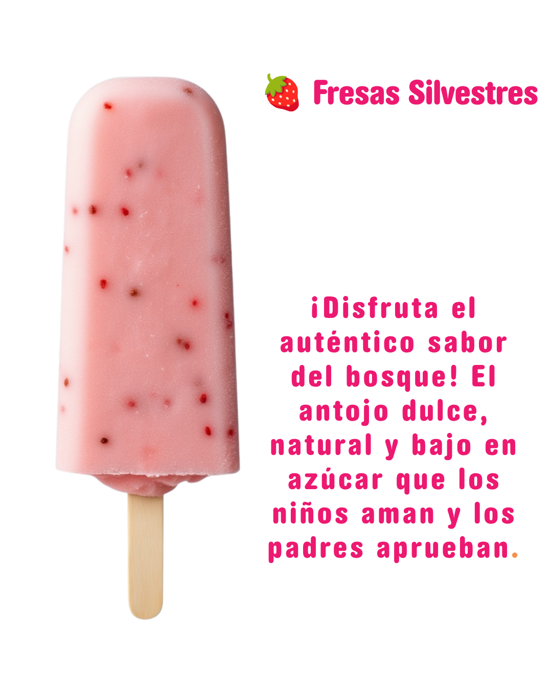 🍓  Muy Fresita:
